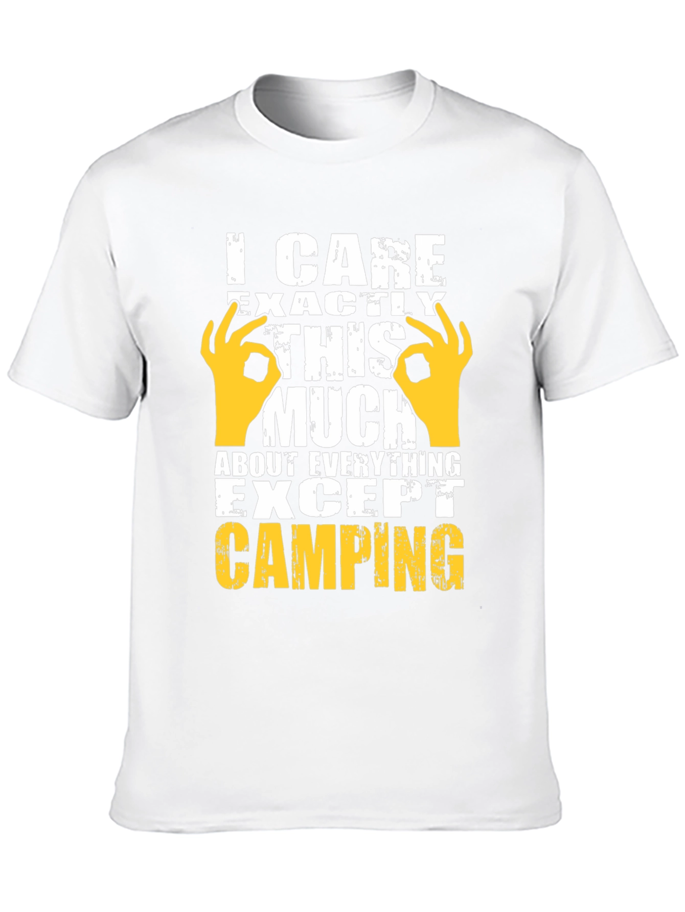 I Care This Much Except Camping Graphic Tee