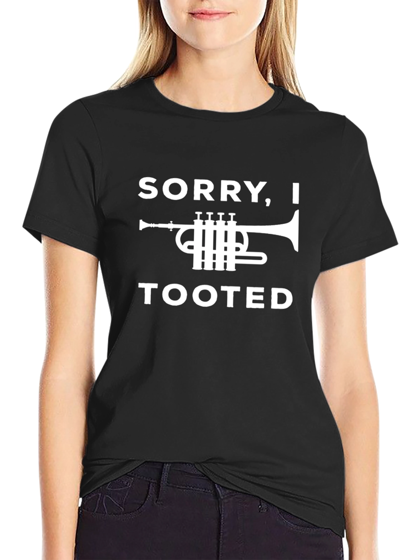 Sorry I Tooted Trumpet Graphic T-Shirt