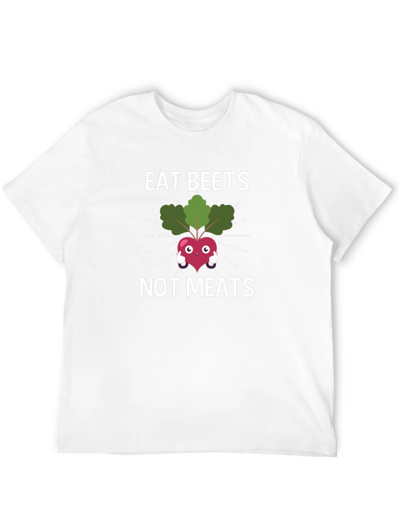 Eat Beets Not Meats T-Shirt