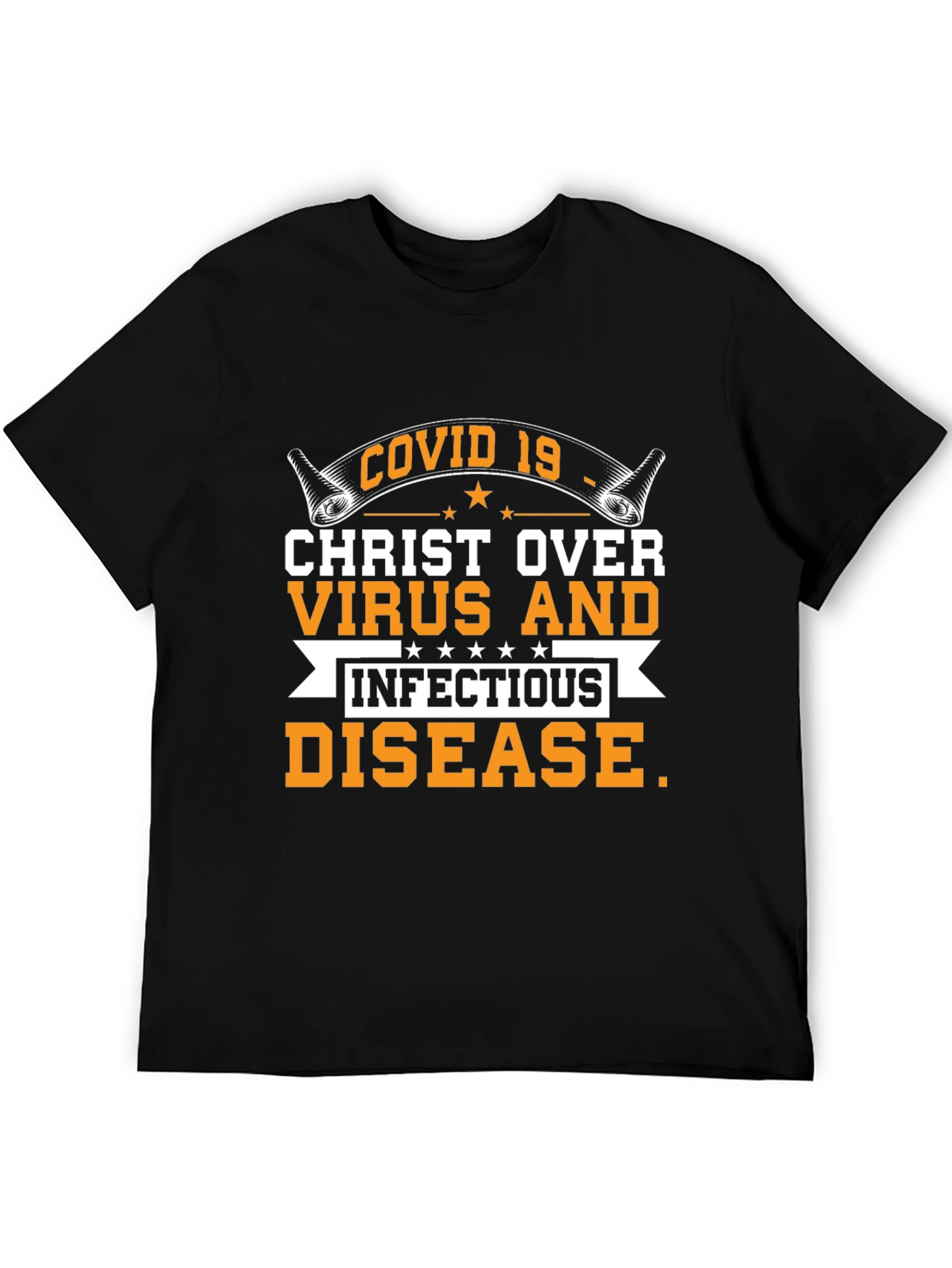 Christ Over Virus T-Shirt