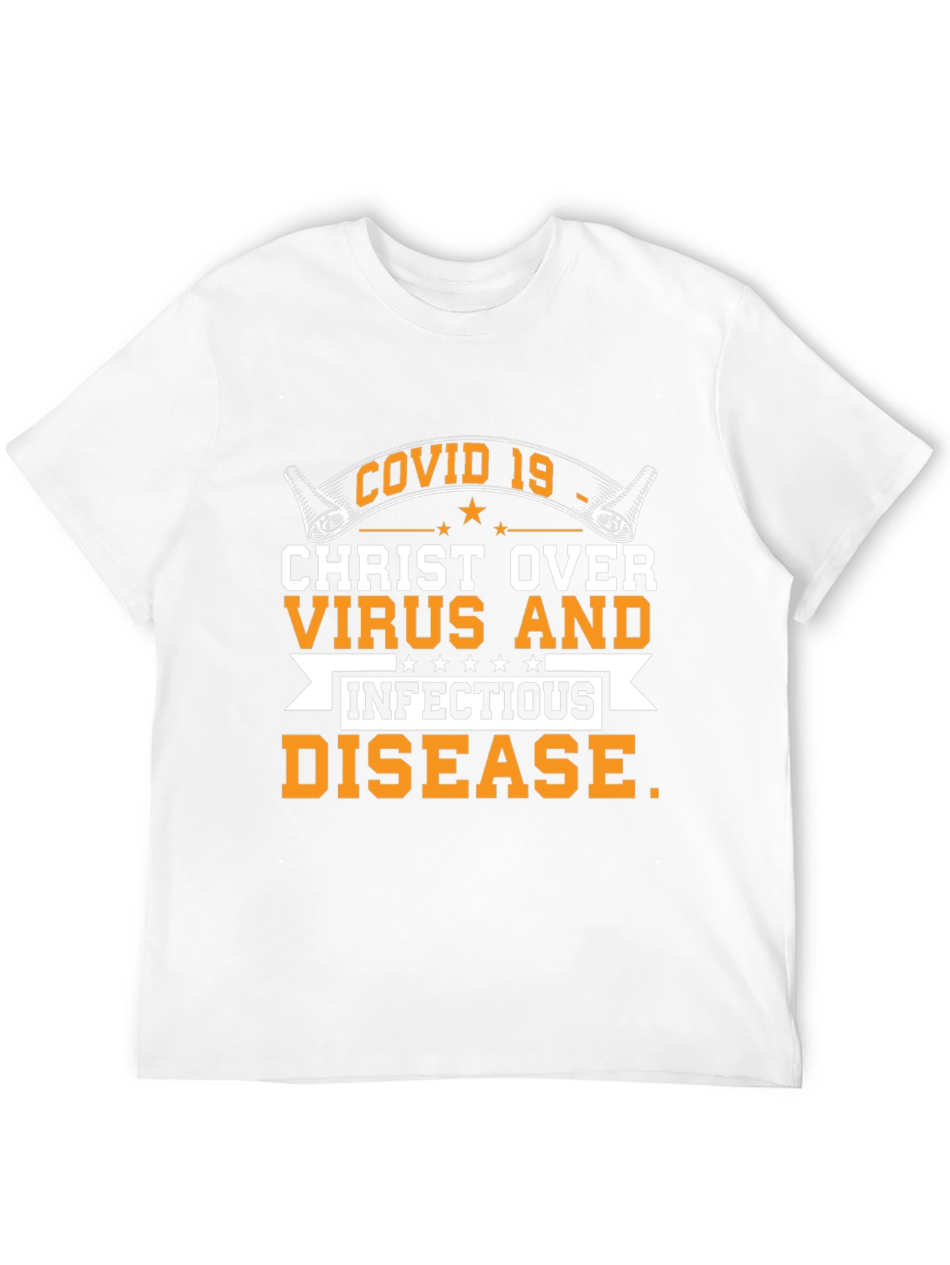 Christ Over Virus T-Shirt