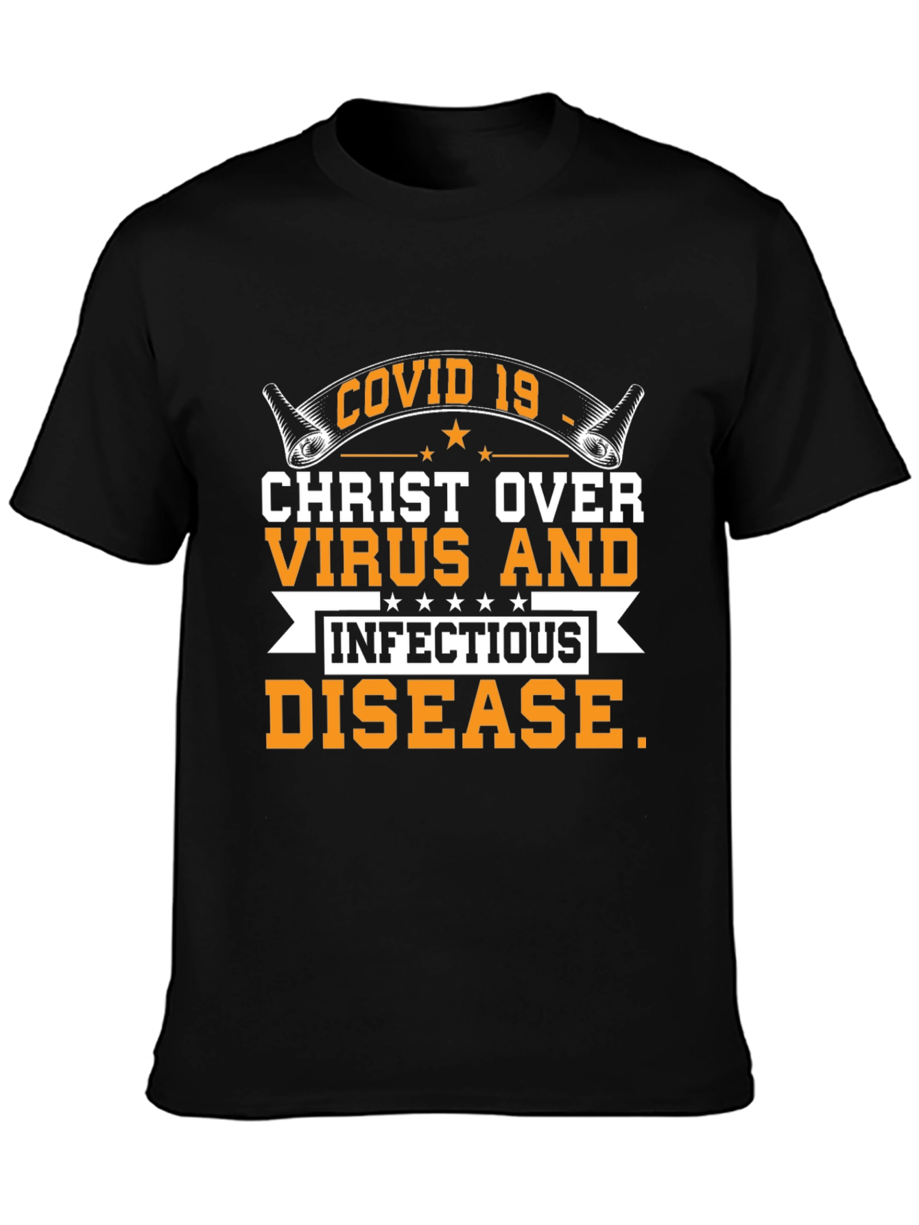 Christ Over Virus T-Shirt