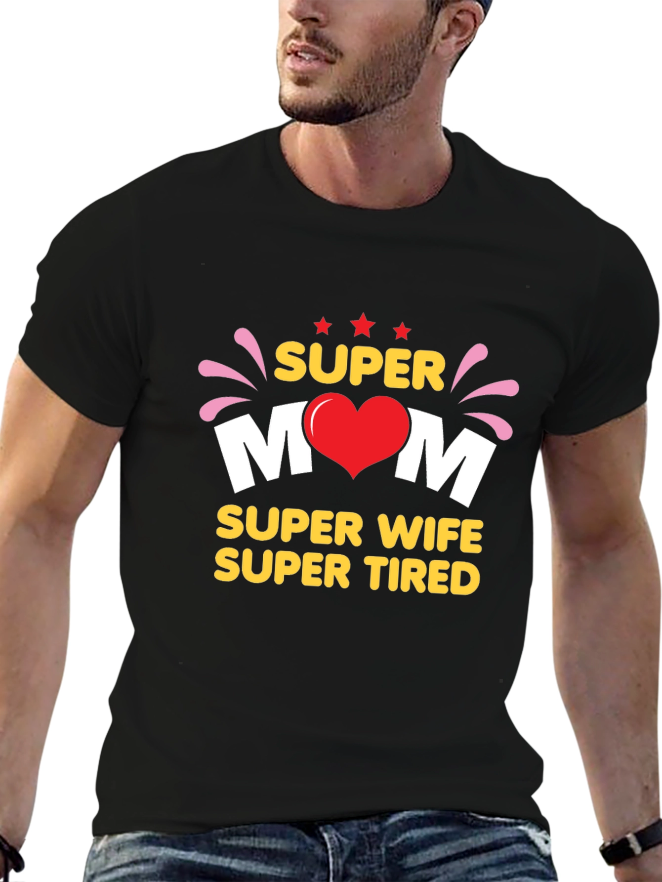Super Mom Wife Tired T-Shirt