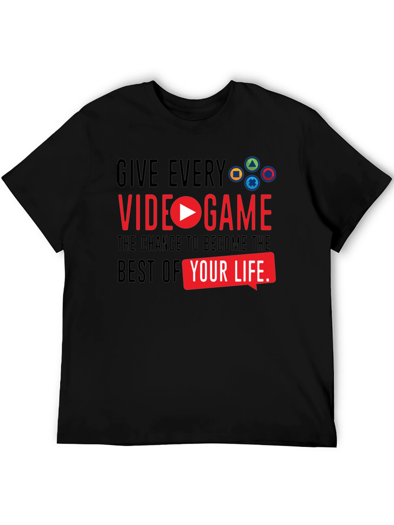Gamers Choice: Video Game Life Black T-Shirt