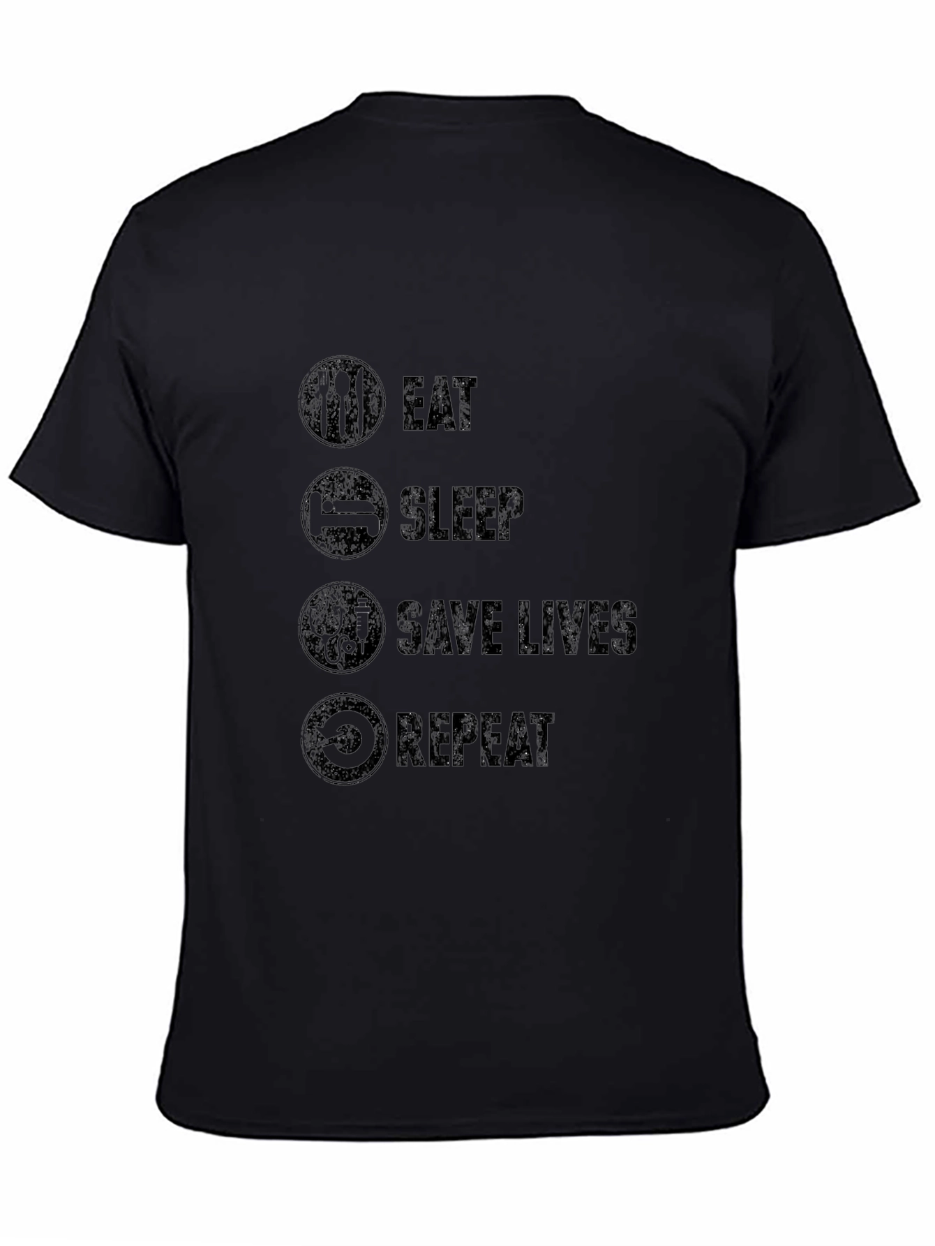 Eat Sleep Save Lives Repeat - Graphic Tee