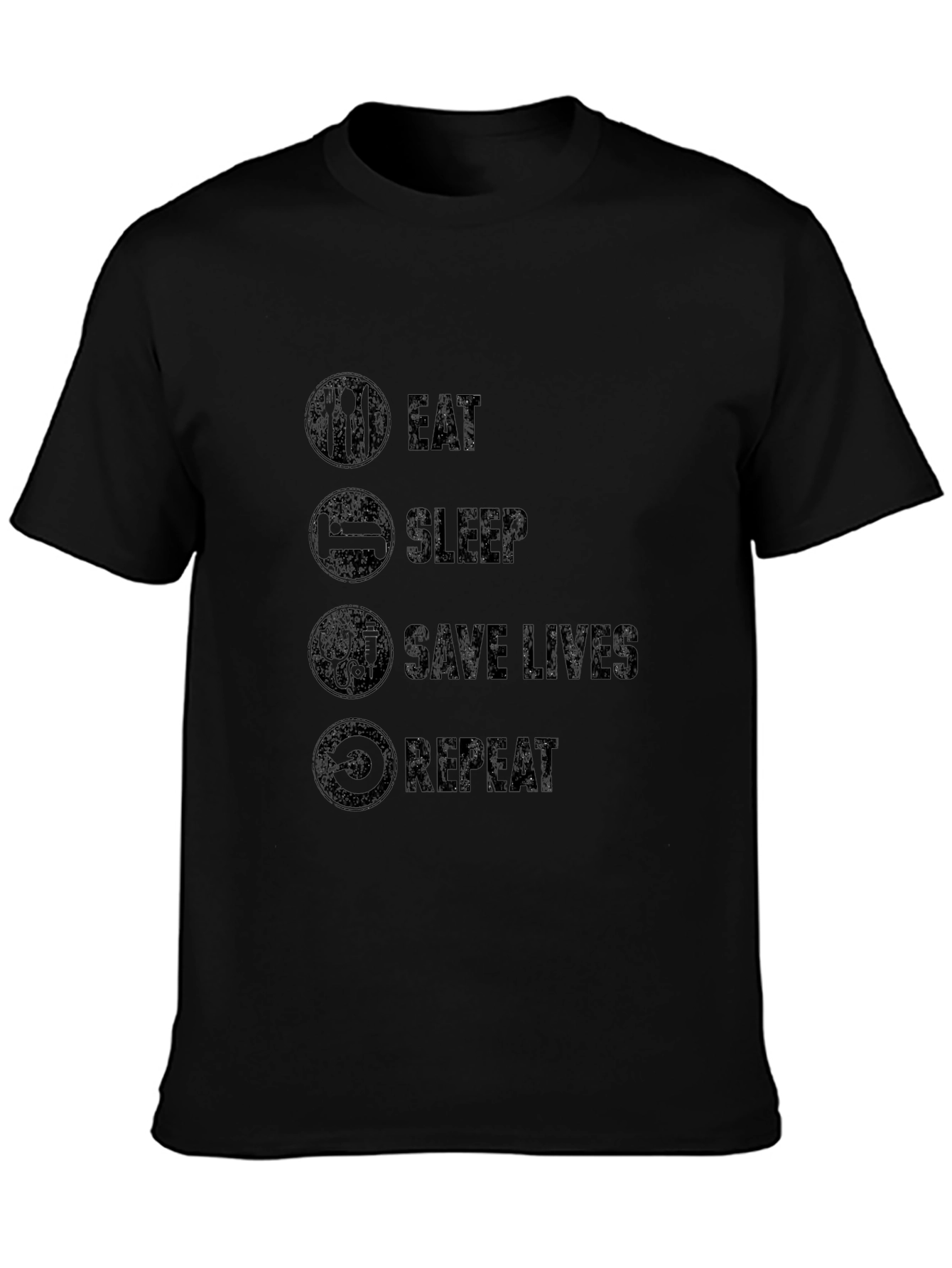 Eat Sleep Save Lives Repeat - Graphic Tee