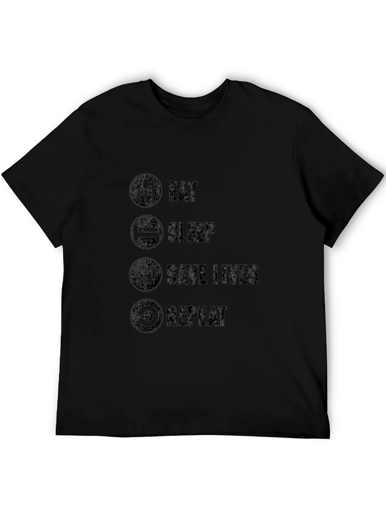 Eat Sleep Save Lives Repeat - Graphic Tee