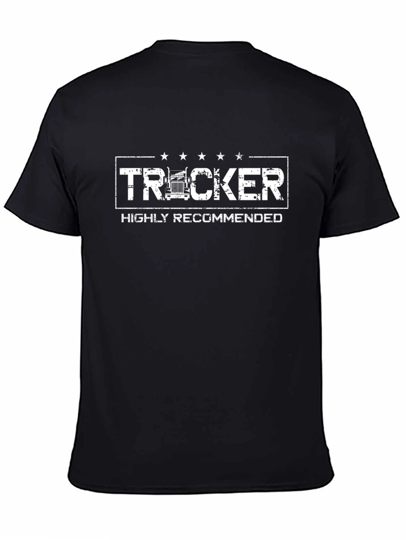 Trucker Highly Recommended Tee