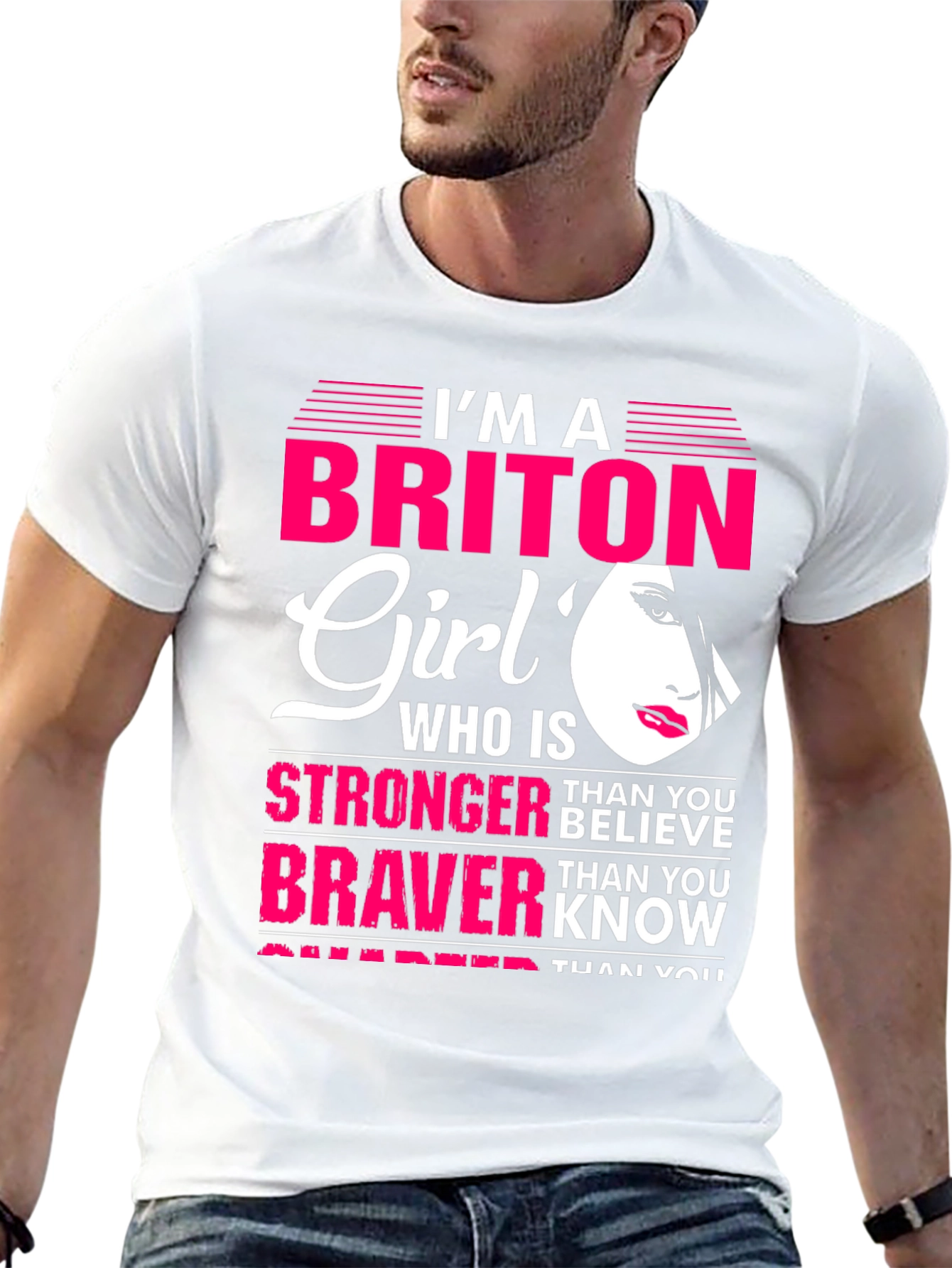 Briton Girl Stronger Braver Smarter T-Shirt