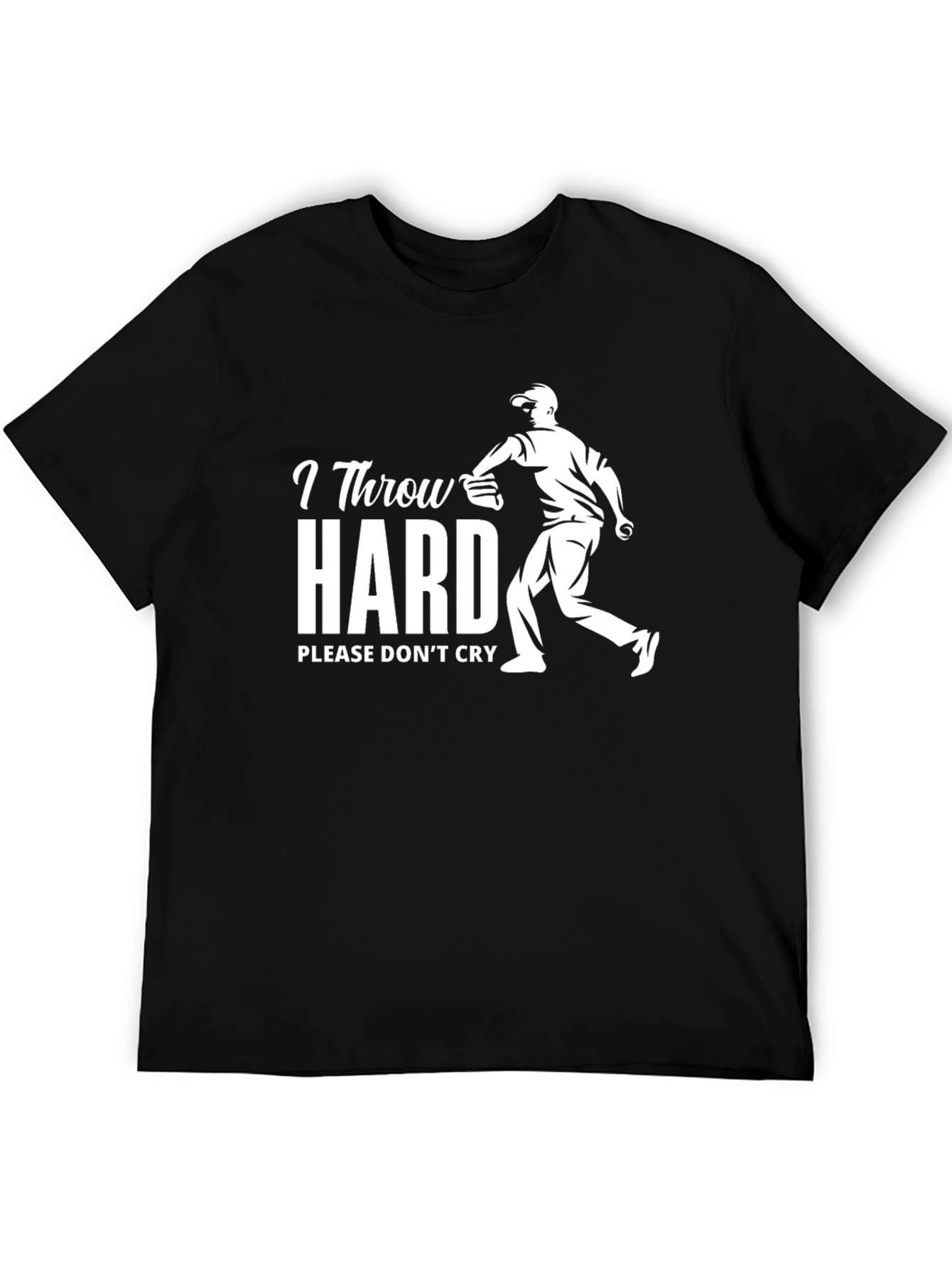 I Throw Hard Funny Baseball T-Shirt