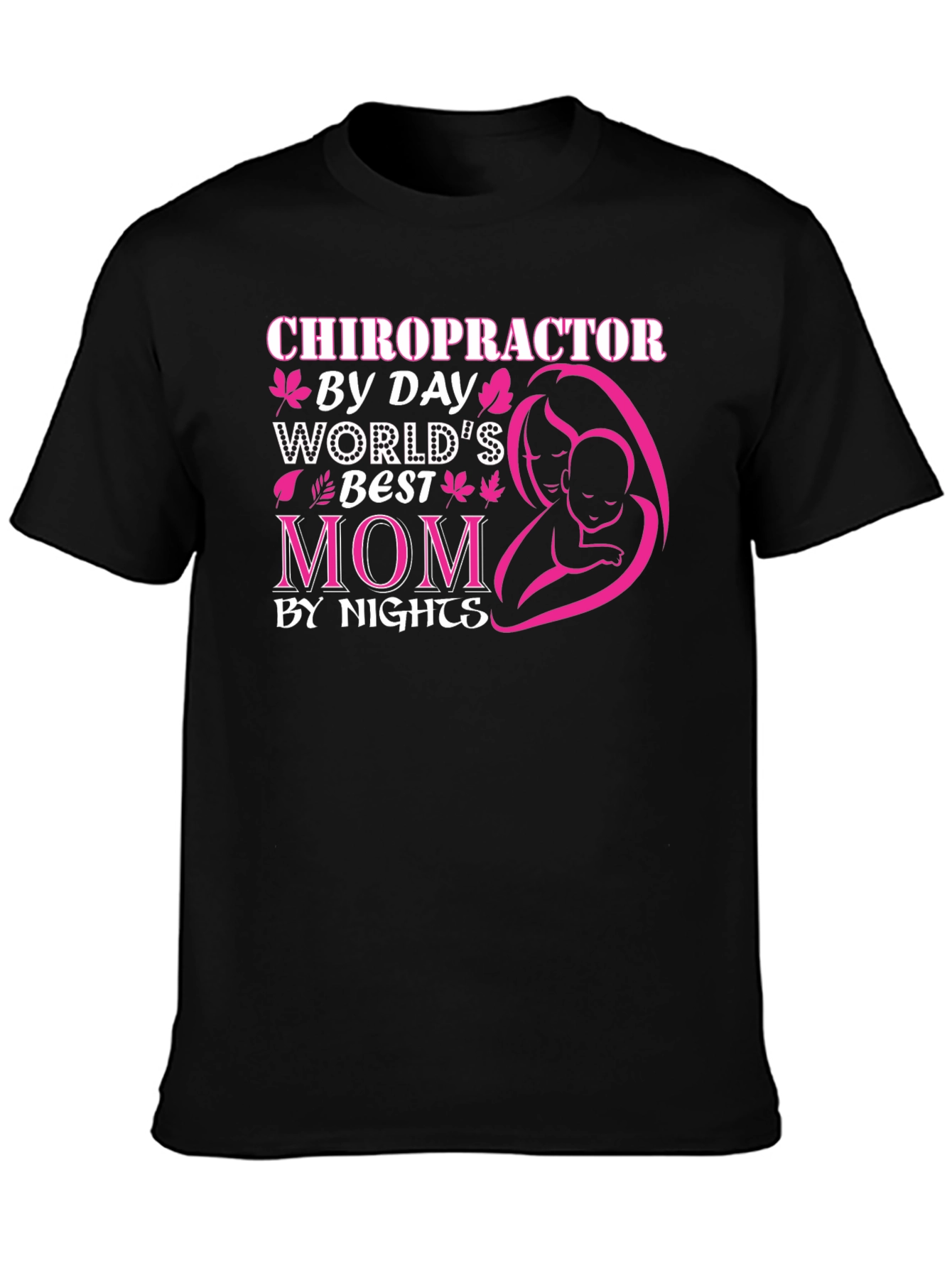 Chiropractor Mom Black T-Shirt