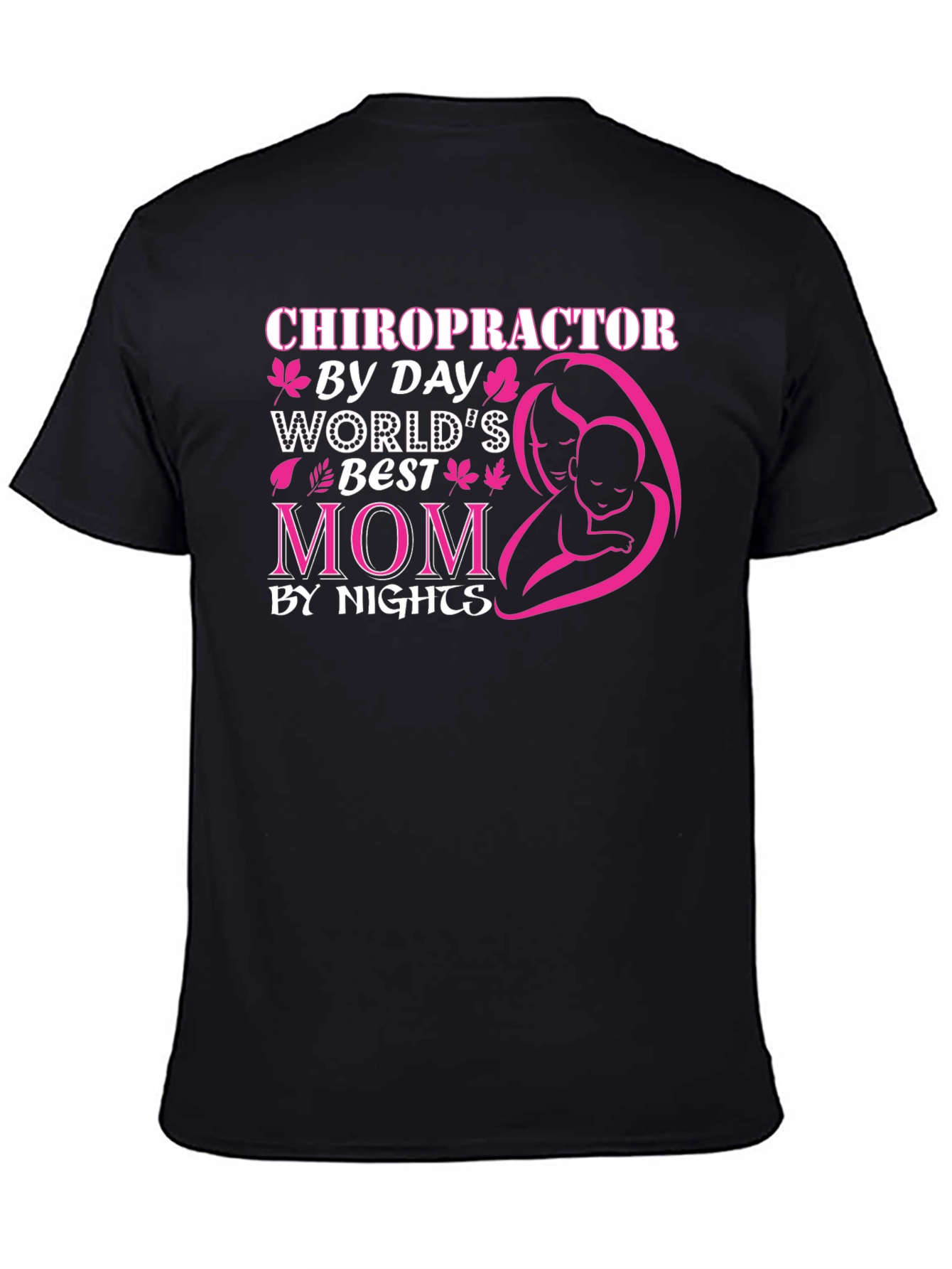 Chiropractor Mom Black T-Shirt