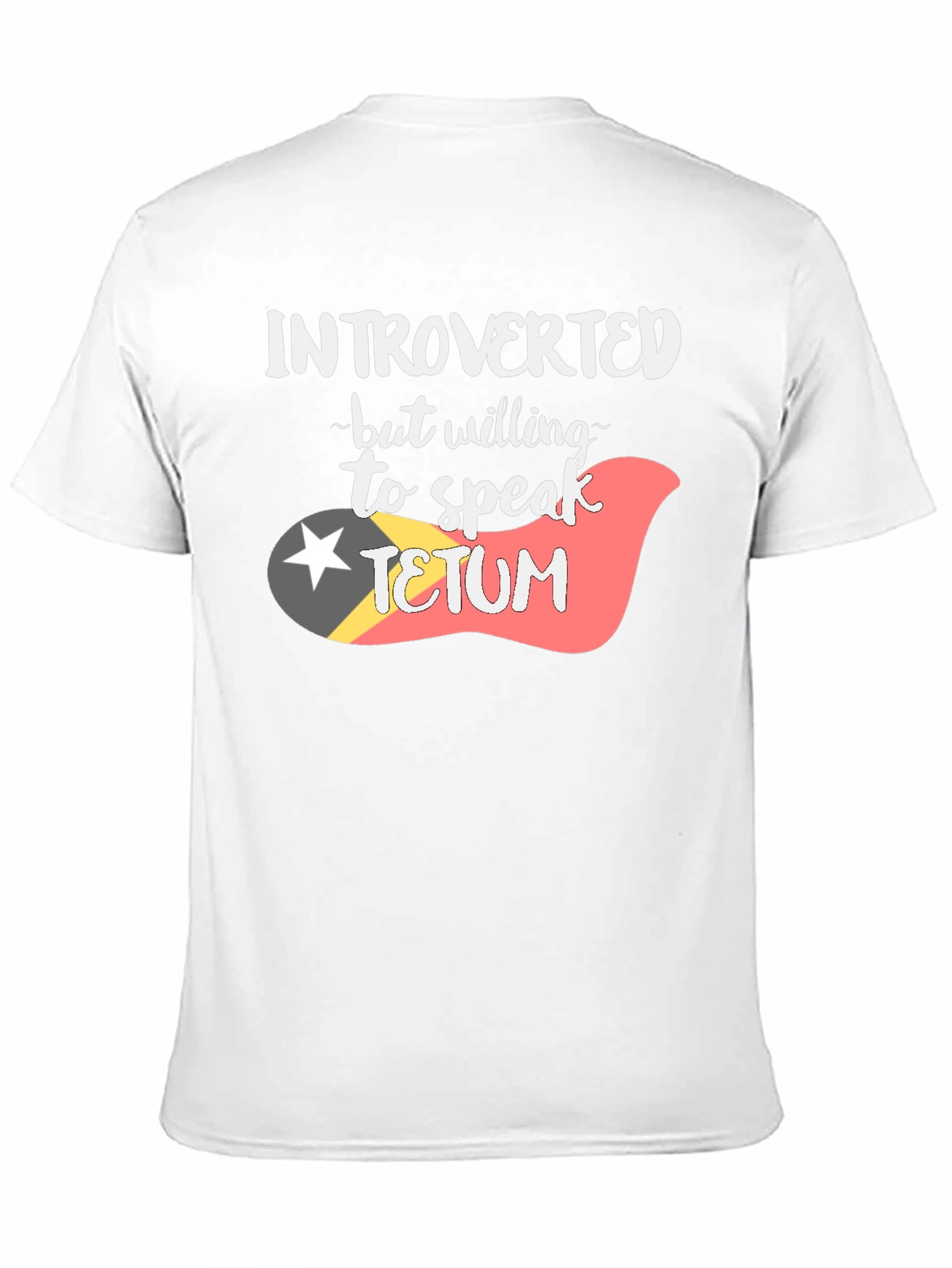 Introverted Tetum Language T-Shirt