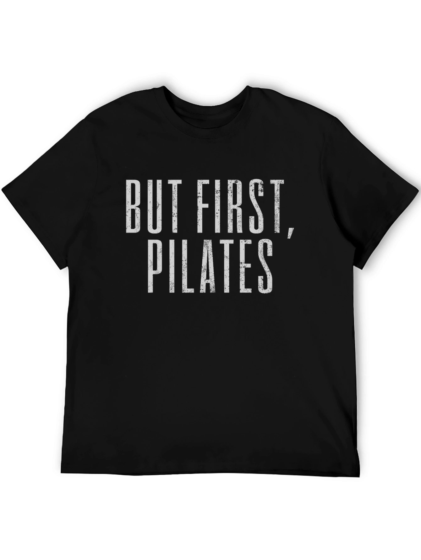 But First Pilates - Mens Graphic Tee