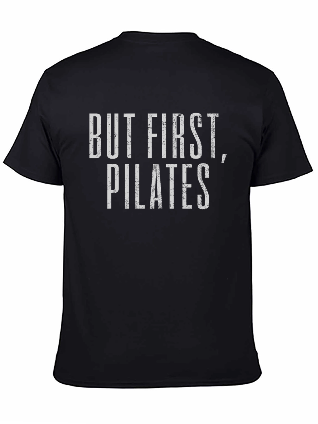 But First Pilates - Mens Graphic Tee