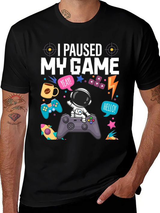 I Paused My Game Astronaut T-Shirt