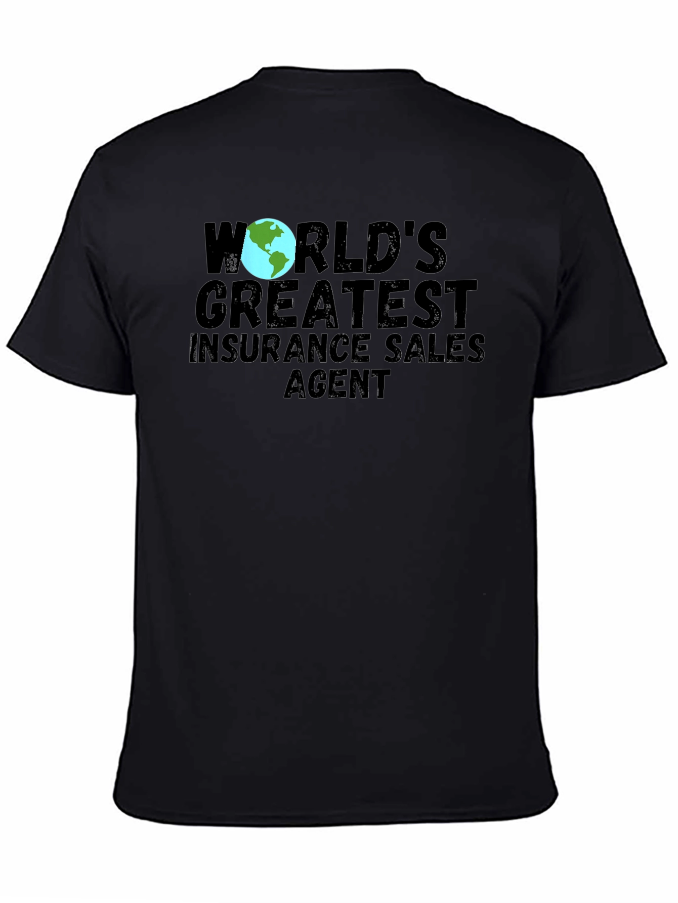 Worlds Greatest Insurance Sales Agent T-Shirt