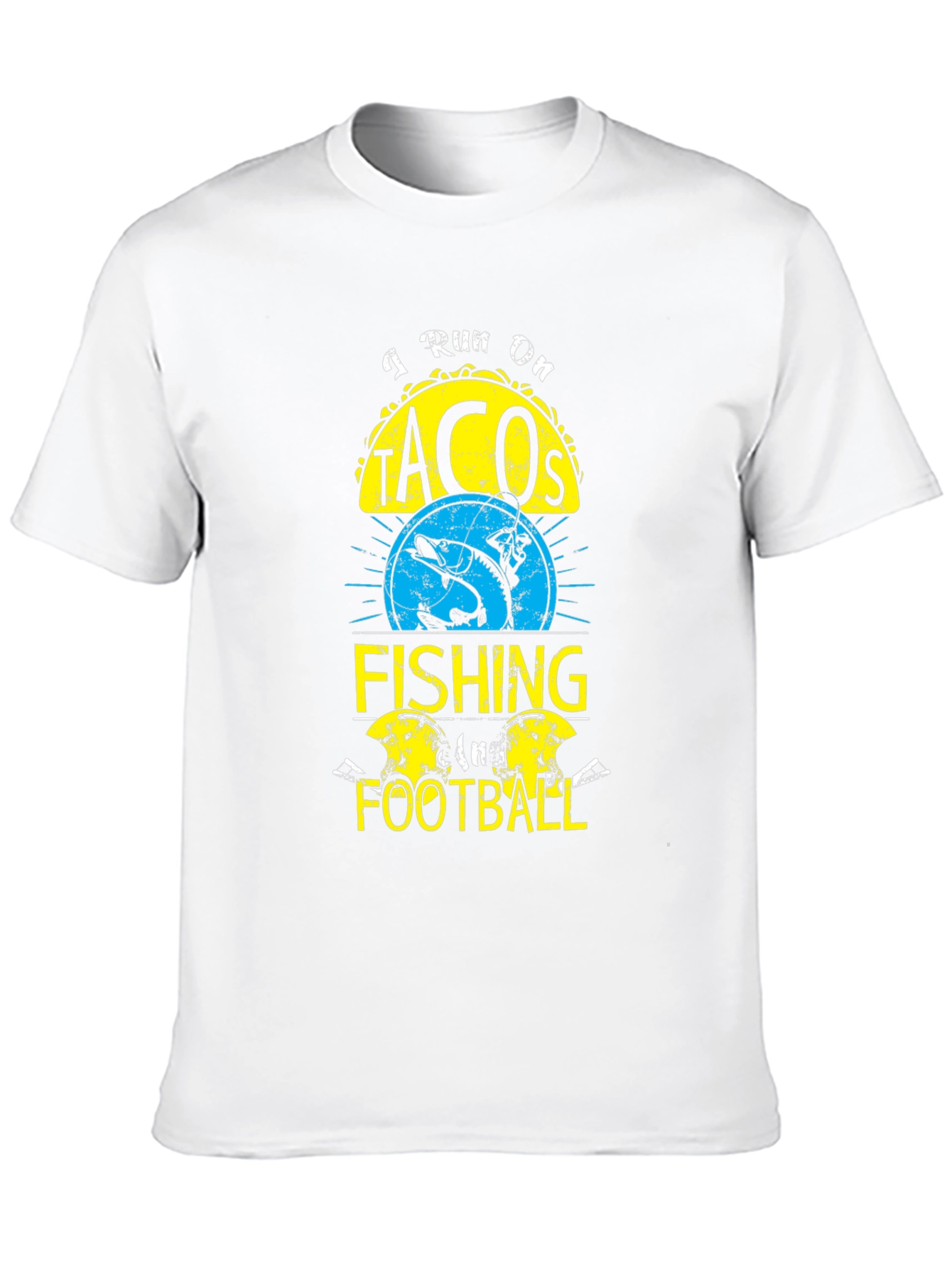 I Run On Tacos Fishing and Football T-Shirt