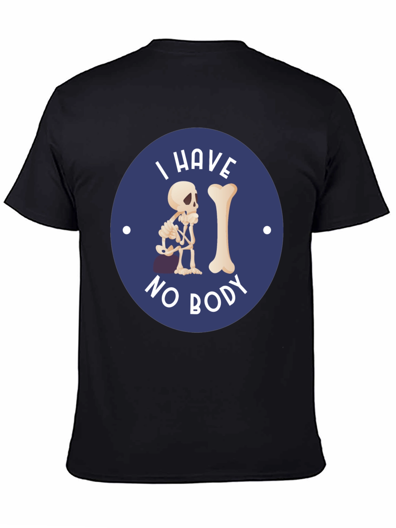 I Have No Body Funny Skeleton T-Shirt
