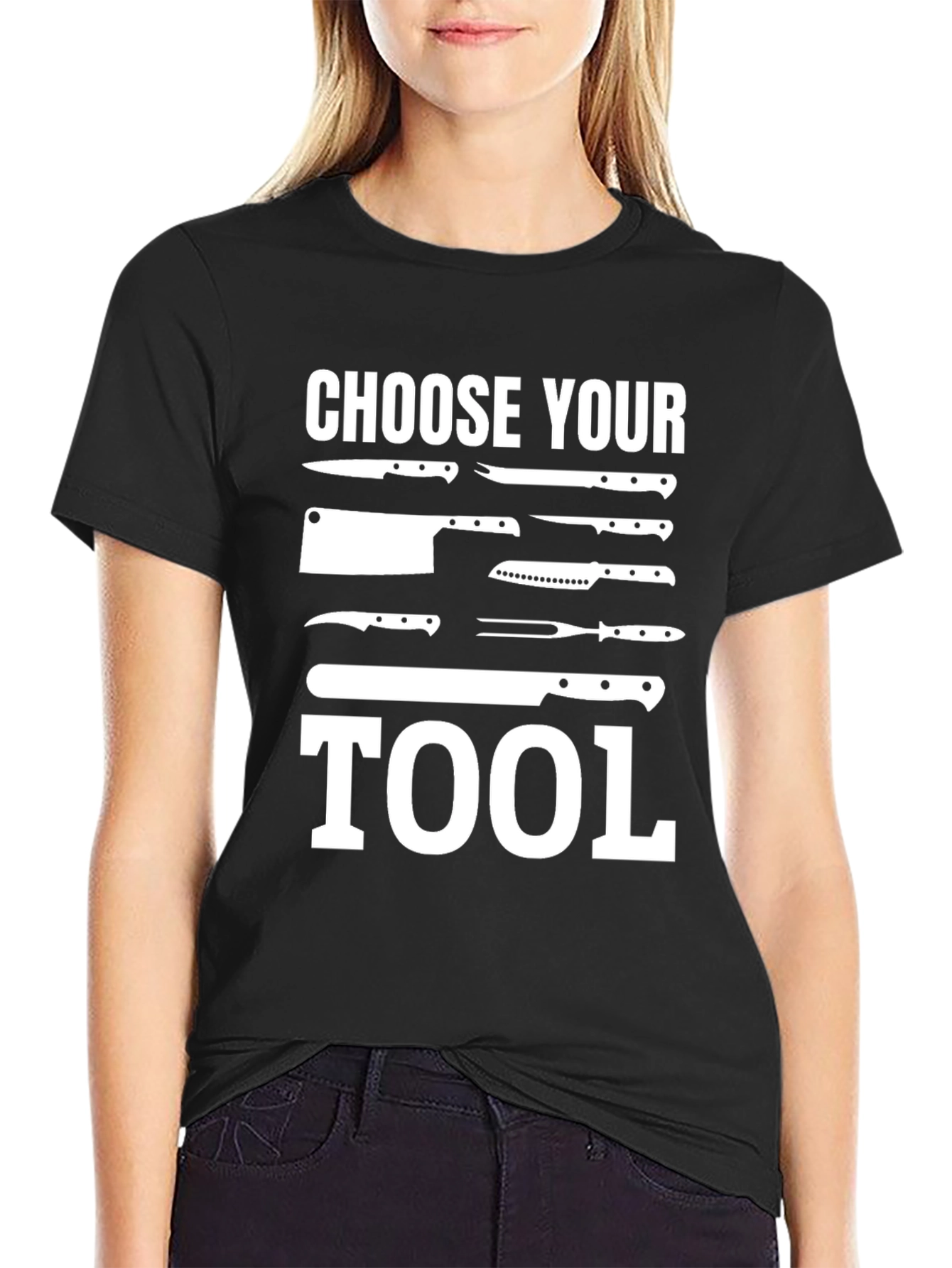 Choose Your Tool - Chef Knife T-Shirt