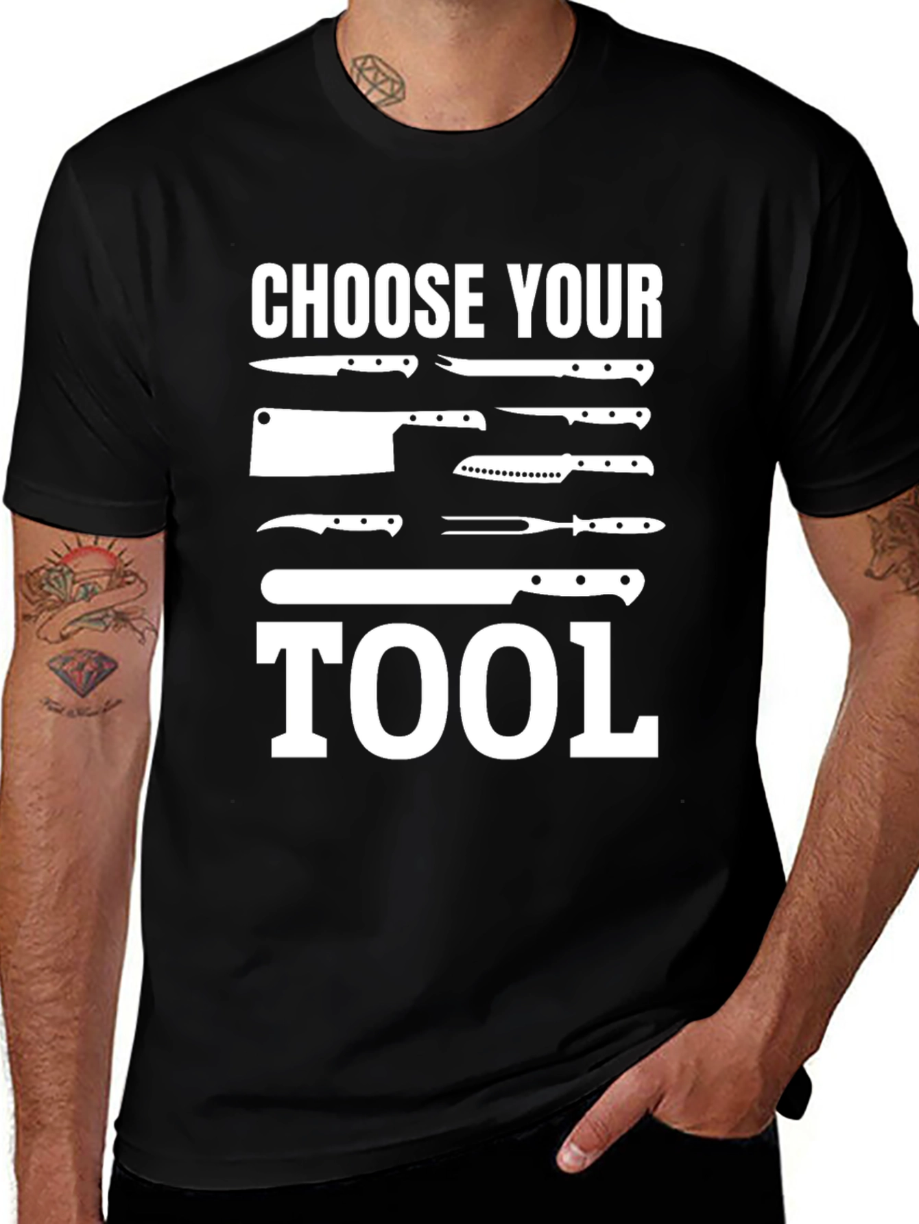 Choose Your Tool - Chef Knife T-Shirt