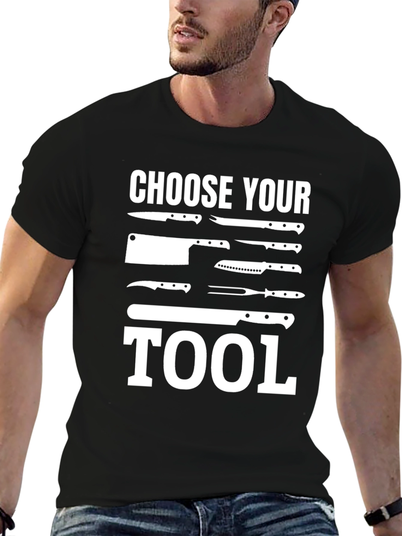Choose Your Tool - Chef Knife T-Shirt