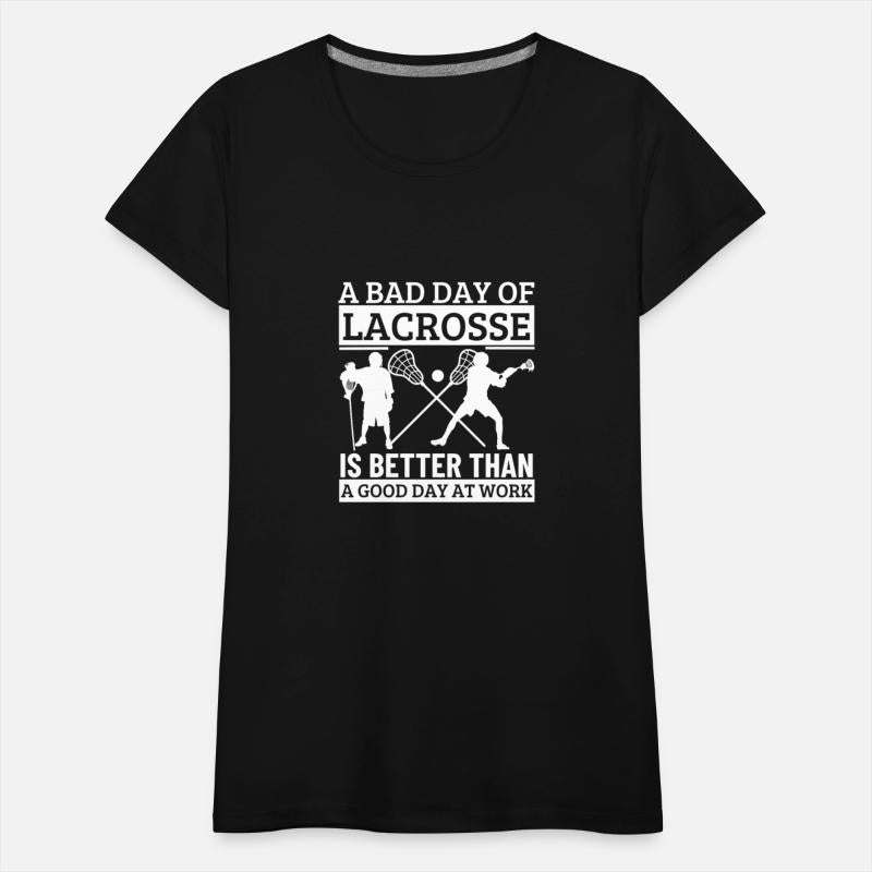 A Bad Day Of Lacrosse Funny Lacrosse Player