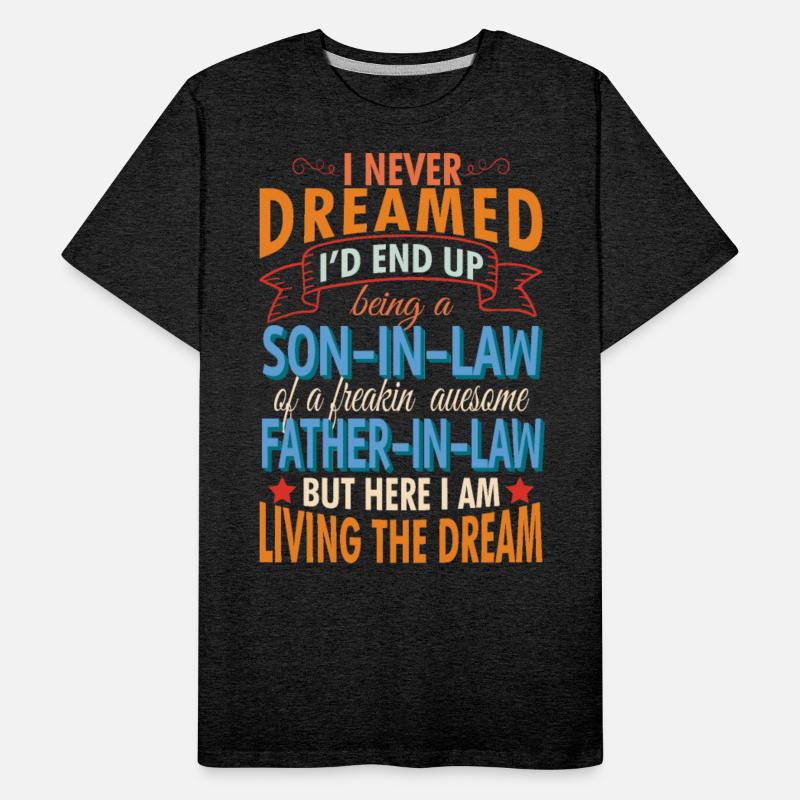 A Son In Law Of An Awesome Father In Law