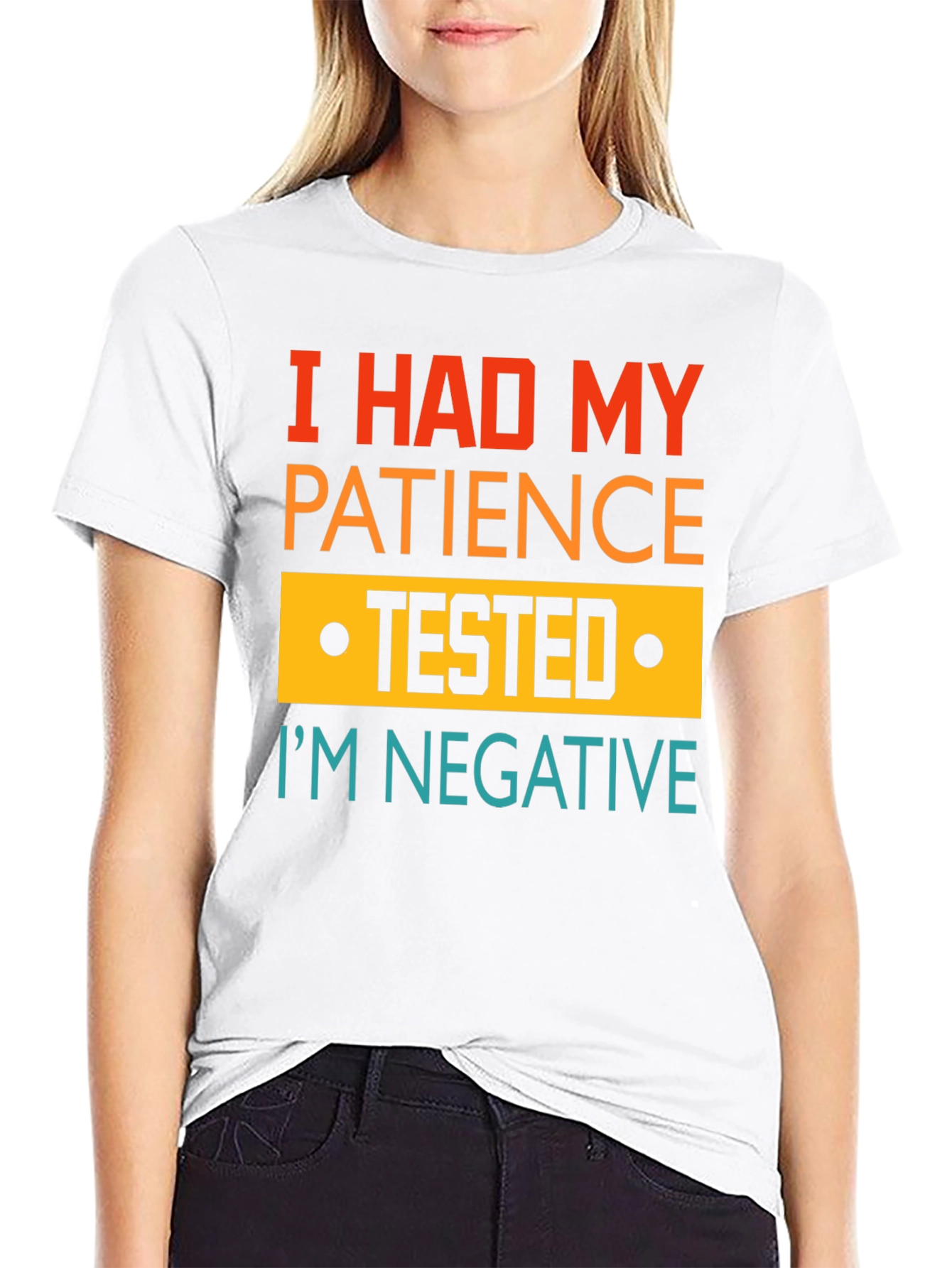 I Had My Patience Tested Funny Graphic Tee