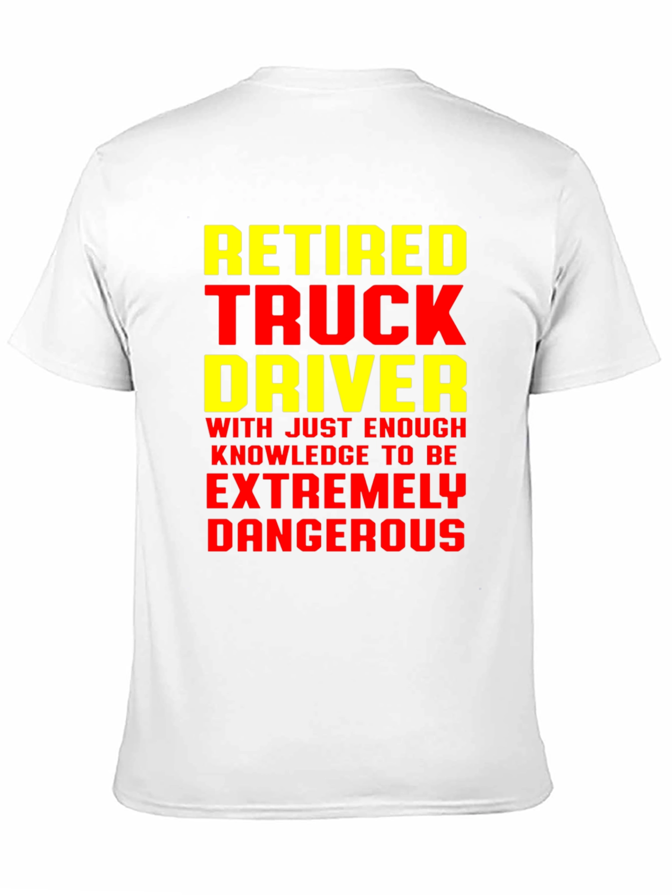 Retired Truck Driver Funny Graphic T-Shirt