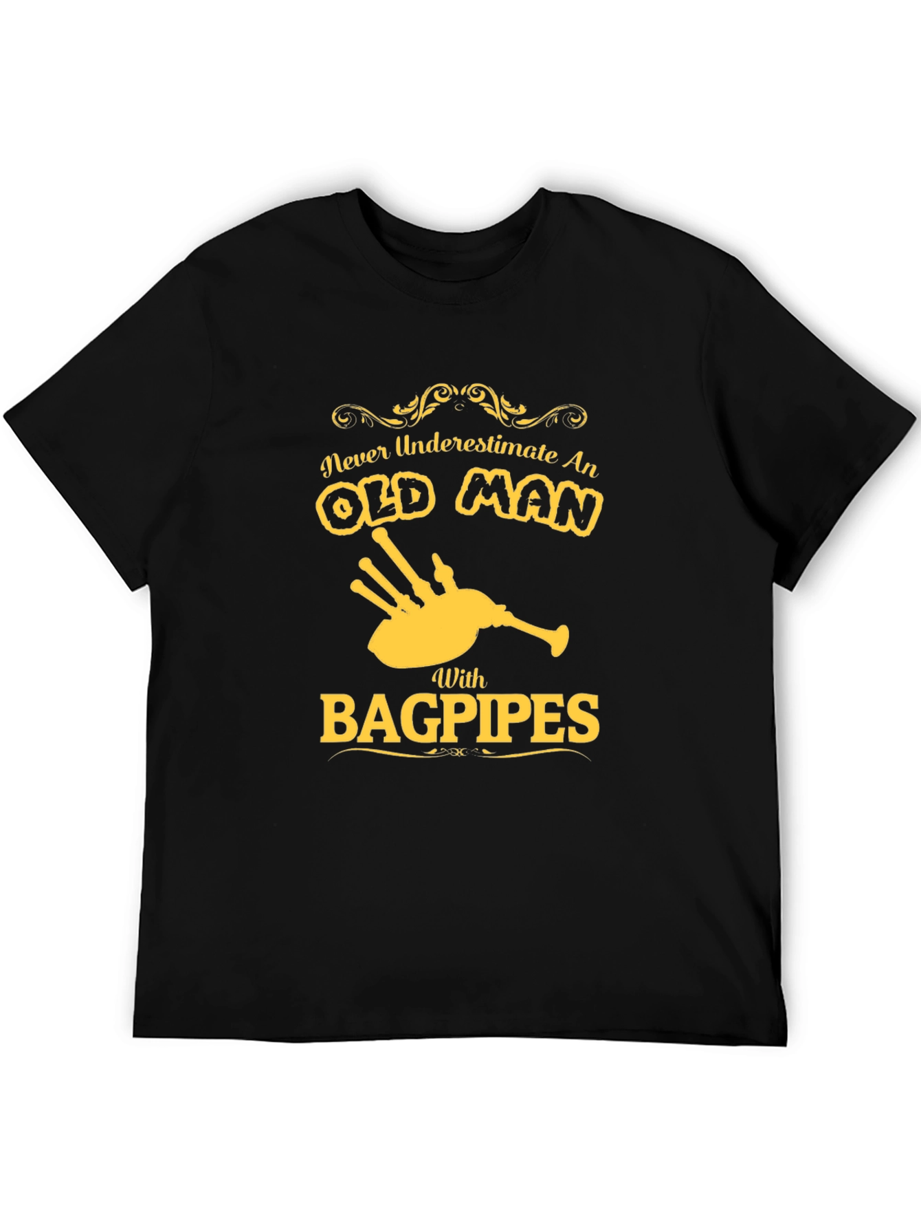 Never Underestimate an Old Man with Bagpipes T-Shirt
