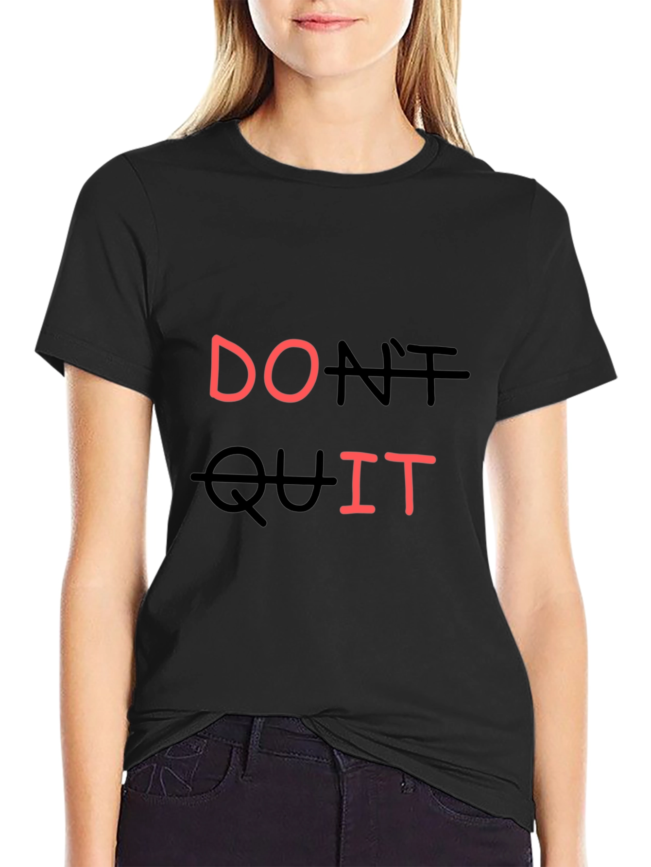 Motivational Dont Quit Black T-Shirt