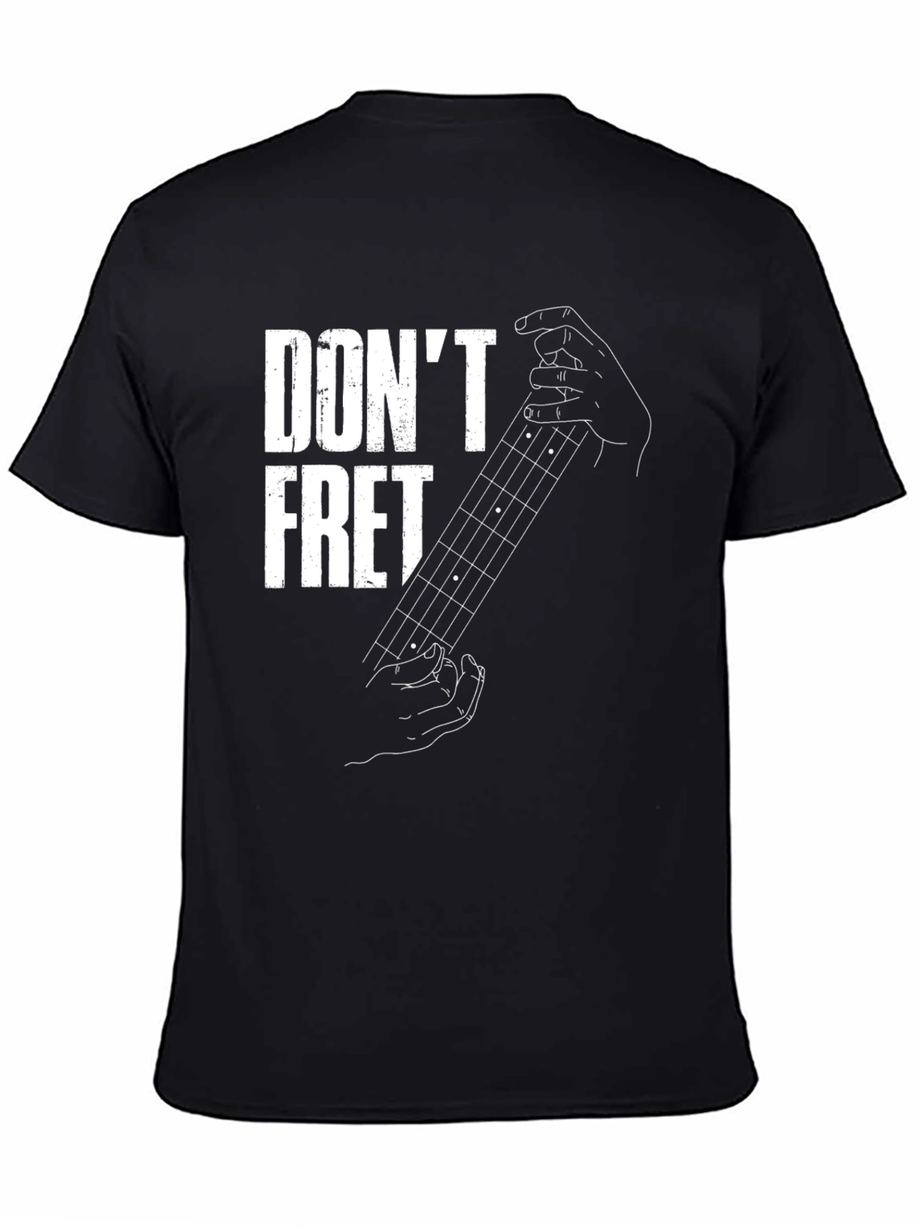 Dont Fret Black T-Shirt - Guitar Music Lover Tee