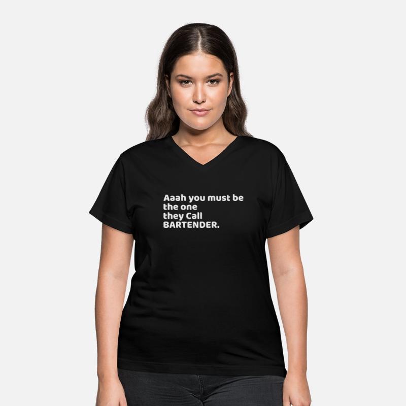 Aaah You Must Be The One They Call Bartender Shirt