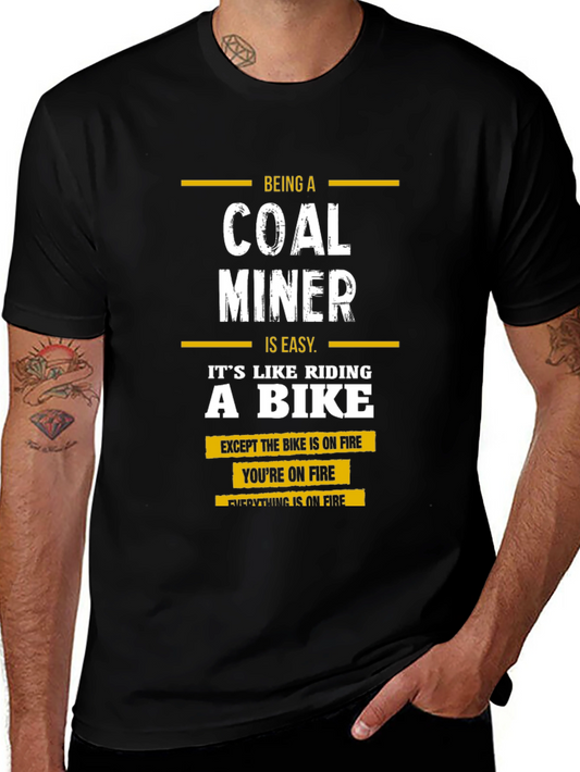 Coal Miner T-Shirt - Riding a Bike on Fire