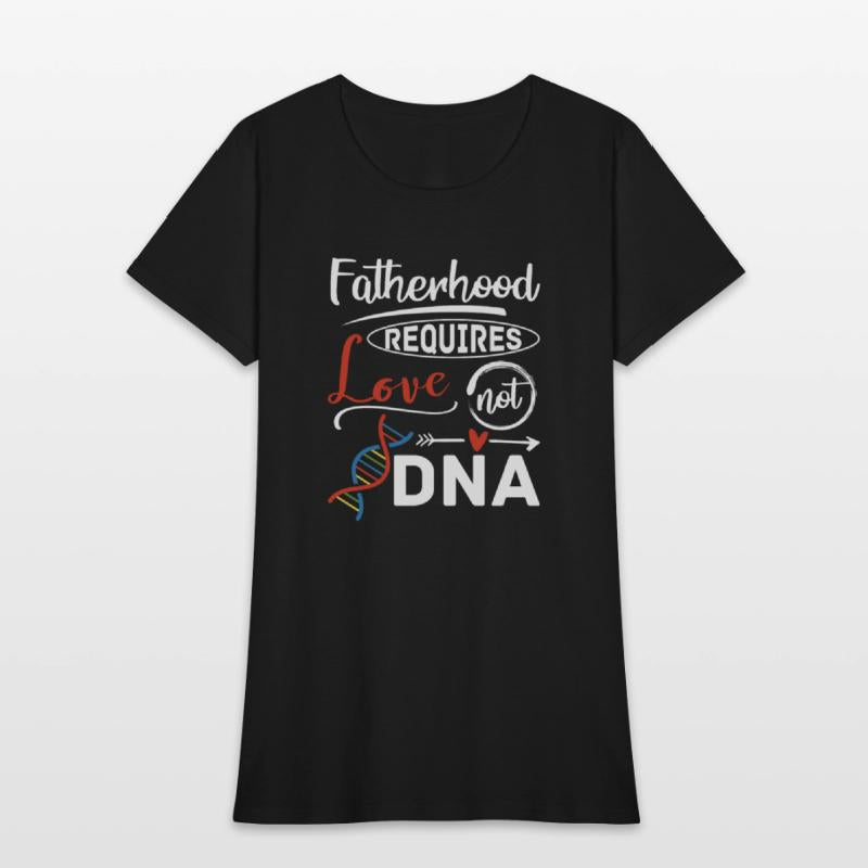 Adoption Fatherhood Requires Love Not DNA Father