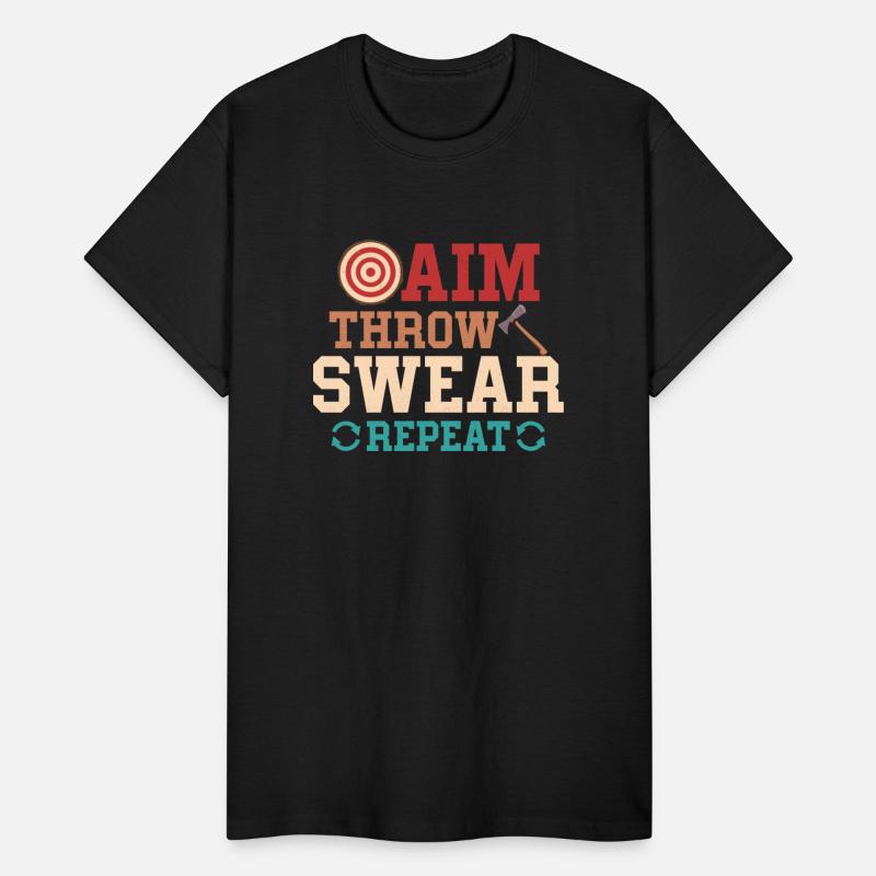 Aim Throw Swear Repeat Thrower Hatchet Ax