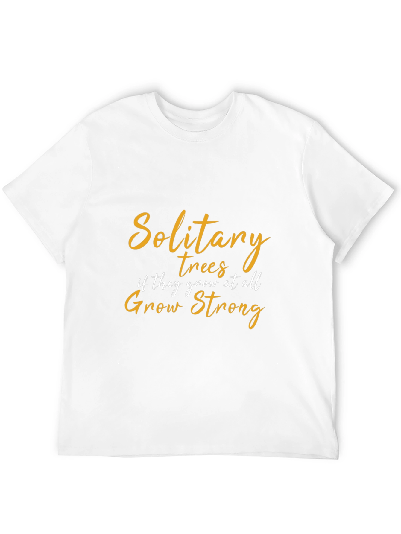 Solitary Trees Grow Strong Black T-Shirt