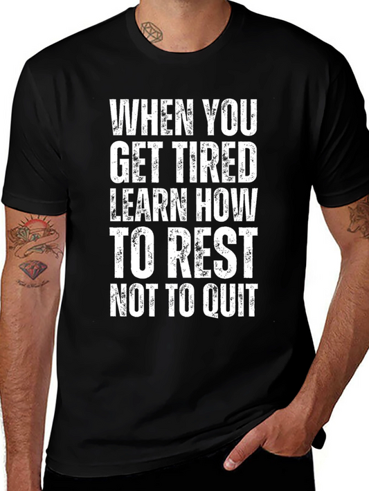 Motivational Rest Dont Quit Graphic T-Shirt
