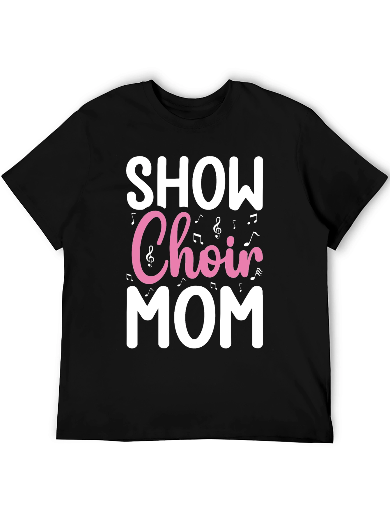 Show Choir Mom Graphic Tee