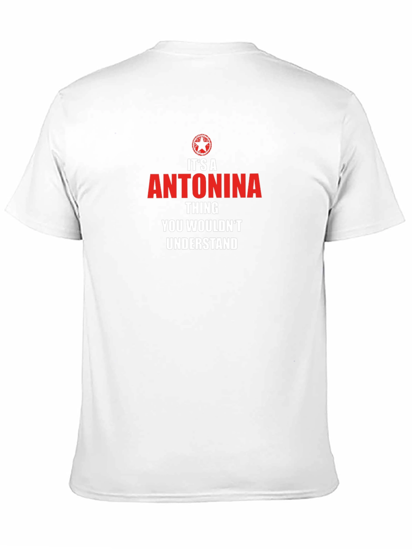 Antonina Thing You Wouldnt Understand T-Shirt