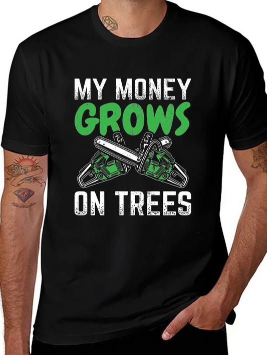 My Money Grows on Trees T-Shirt