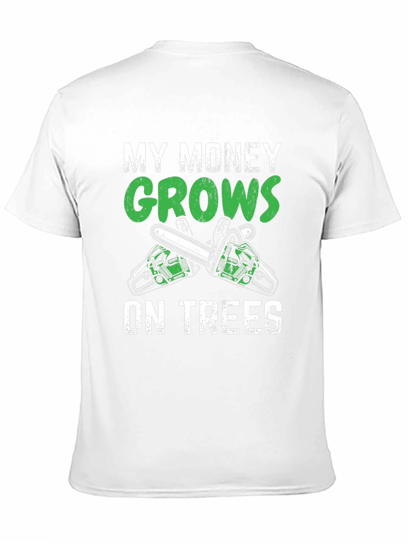My Money Grows on Trees T-Shirt