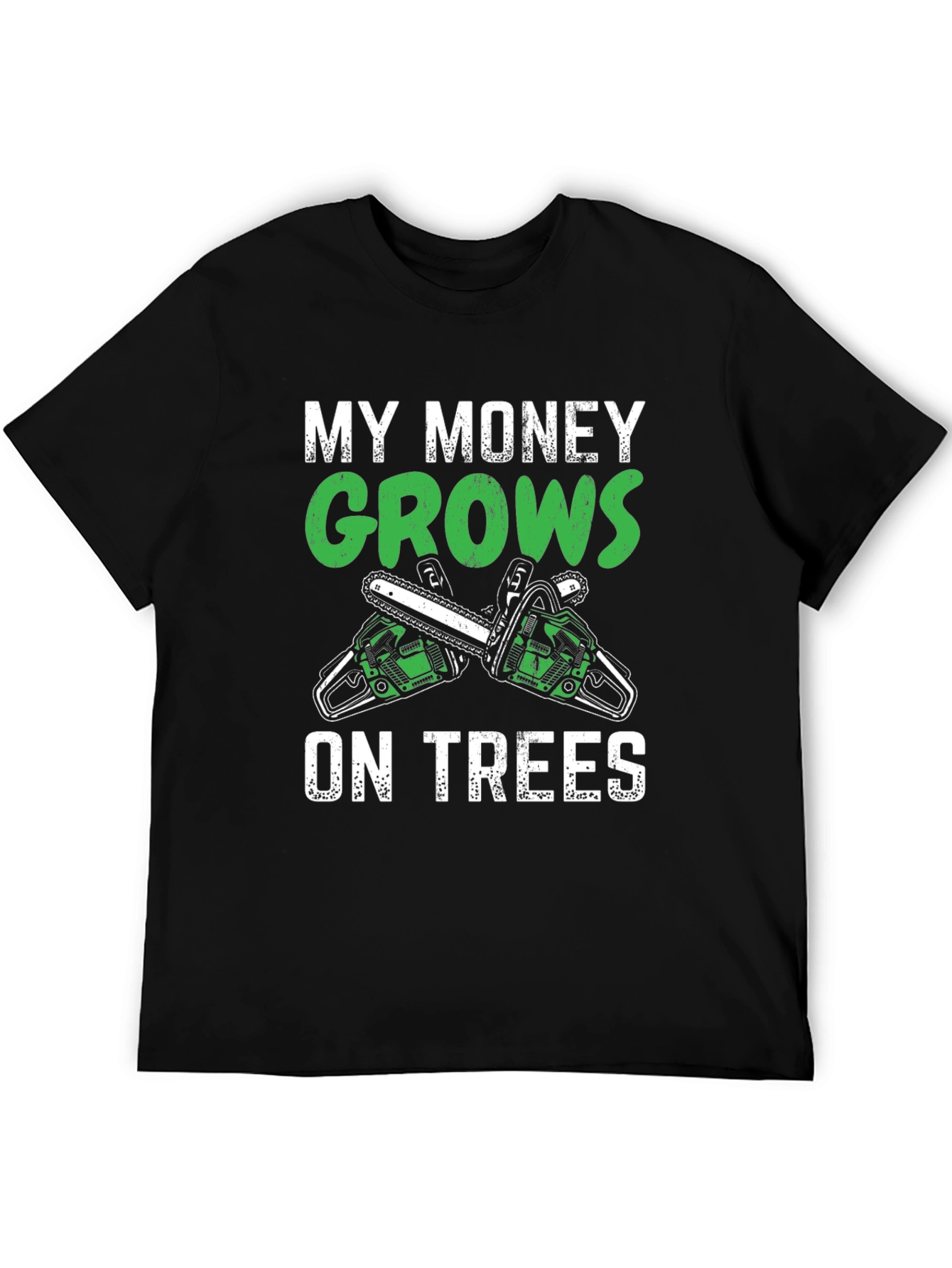 My Money Grows on Trees T-Shirt