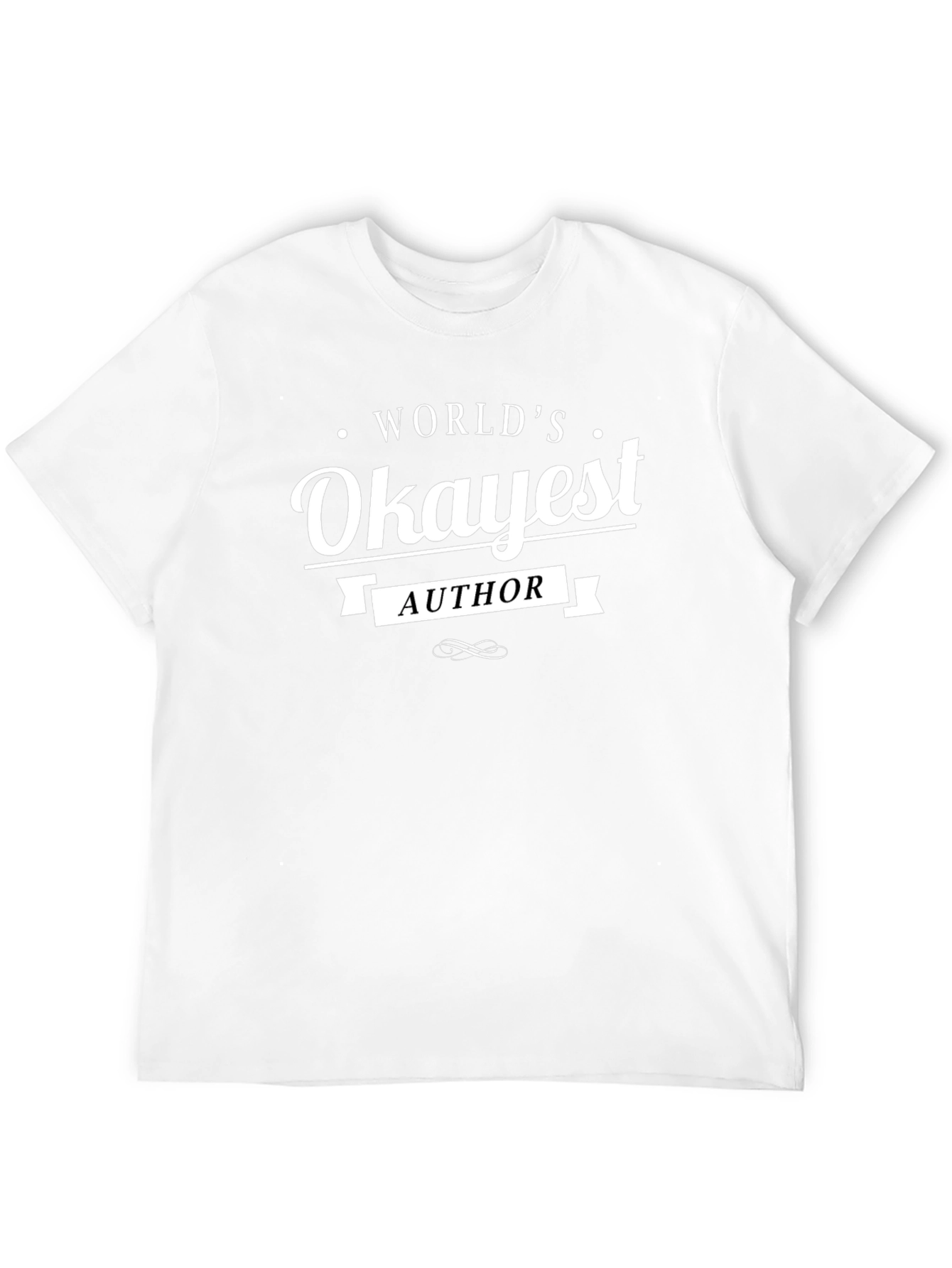 Worlds Okayest Author Black T-Shirt
