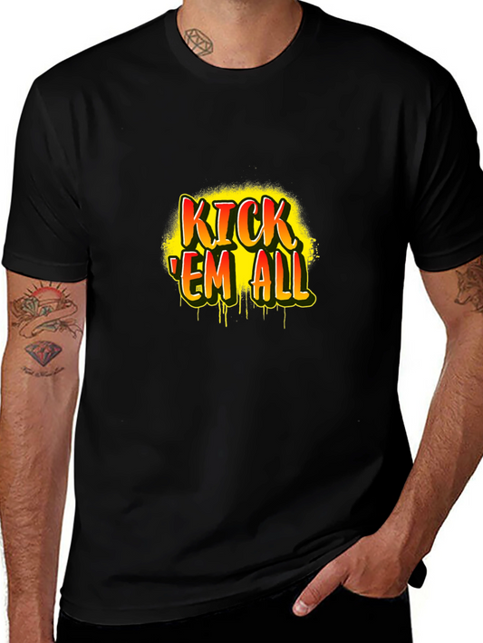 Kick Em All T-Shirt | Funny Sports Graphic Tee | Bold Statement Shirt | Gift for Sports Fans | Free Shipping $50+