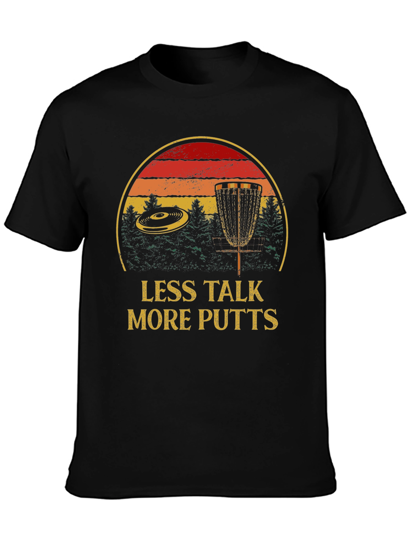 Less Talk More Putts Disc Golf T-Shirt