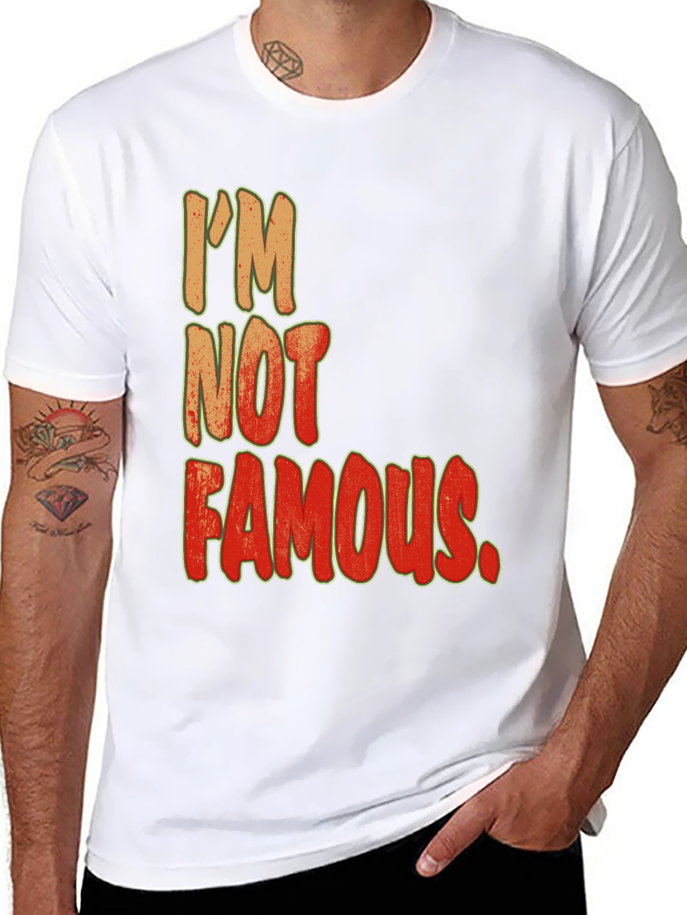 Im Not Famous Graphic Print Crew Neck Tee