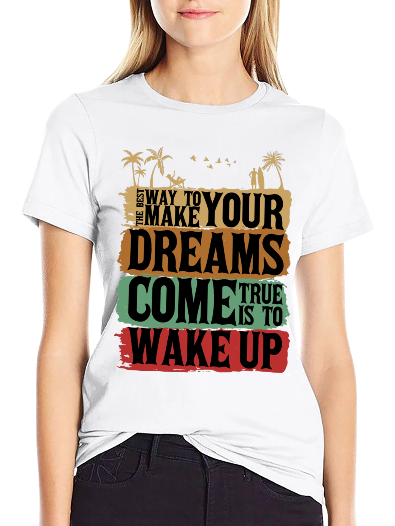 Dreams Come True Graphic Tee - Wake Up T-Shirt
