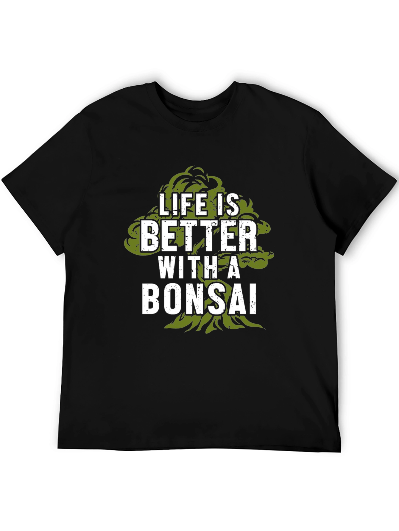 Life is Better with a Bonsai T-Shirt